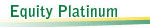 Equity Platinum